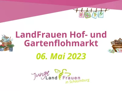 LandFrauen Hof- und Gartenflohmarkt – 06. Mai 2023